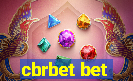 cbrbet bet